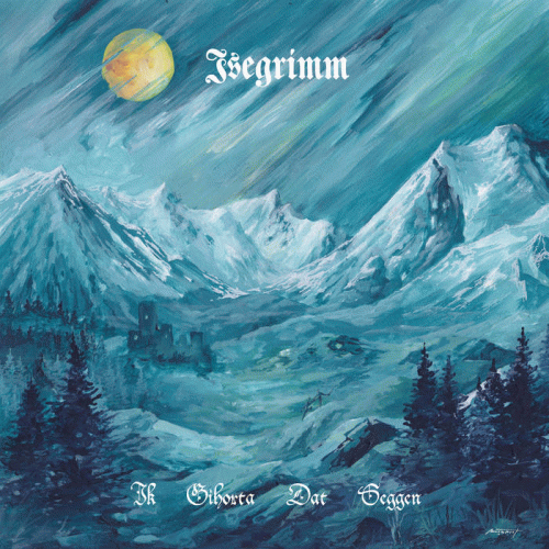 Isegrimm : Ik Gihorta Dat Seggen